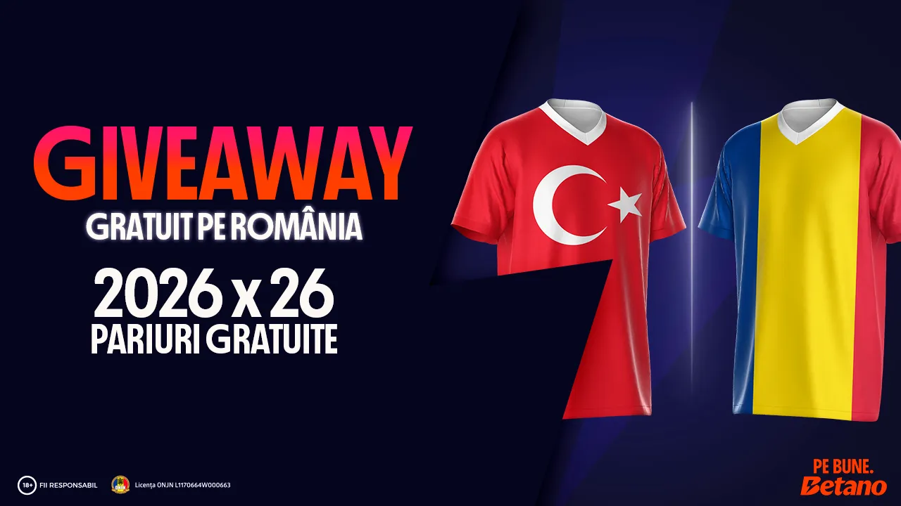 Cu Romania pana la capat: 2026 surprize de la Betano Turcia - Romania
